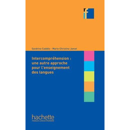 Collection f : l Intercomprehension (un Autre Approche Pour l Enseignement des Langues)