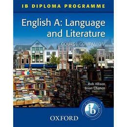 Ib English a: Language and Literature (Course Companion) (ib Diploma Programme) pb