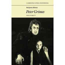 Cambridge Opera Hand Books : Benjamin Britten:peter Grimes pb