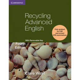 Recycling Advanced English (+ Removable Key) 4th ed