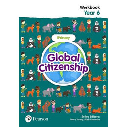 Global Citizenship Student Workbook Year 6