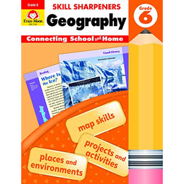 Skill Sharpeners: Geography, Grade 6 Workbook (Student) (Skill Sharpeners Geography)
