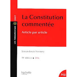 La Constitution Commentee : Article par Article - Coll. les Fondamentaux Droit Poche