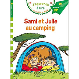 Japprends a Lire Avec Sami et Julie 2: Sami et Julie au Camping Millieu de cp