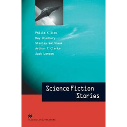 Macmillan Literature Collections : Science Fiction Stories