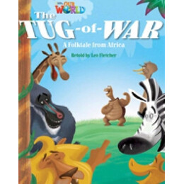 Our World Readers: the tug-of-war - Bret. ed.