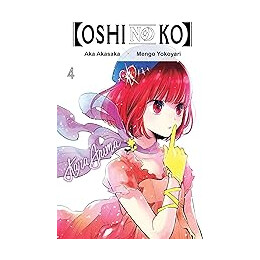 [Oshi no Ko], Vol. 4