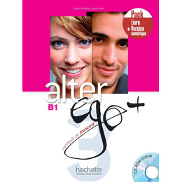 Alter ego + 3 b1 Pack Livre + Version Numerique