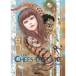 Les Chefs-Doeuvre de Junji ito t01