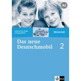 Das Neue Deutschmobil 2 a2 Woerterheft