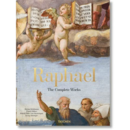 Taschen xxl : Raphael. the Complete Works. Paintings, Frescoes, Tapestries, Architecture