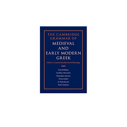 The Cambridge Grammar of Medieval and Early Modern Greek 4 Volume set hc