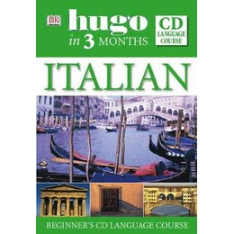 Hugo in 3 Months : Italian (+ Audio cd)
