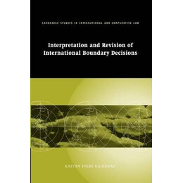 Interpretation and Revision of International Boundary Decisions