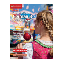 Deutsch im Einsatz German b for the ib Diploma Coursebook