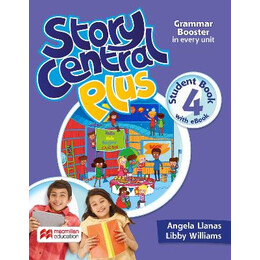Story Central Plus 4 sb (+ Ebook + Reader + Reader Ebook + Clil Ebook)