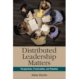 Distributed Leadership Matters 2nd ed pb