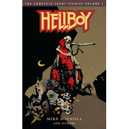 Hellboy : the Complete Short Stories (Volume 1) pb