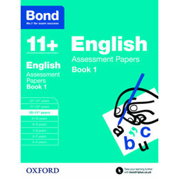 Bond 11+ English Assessment Papers Book 1