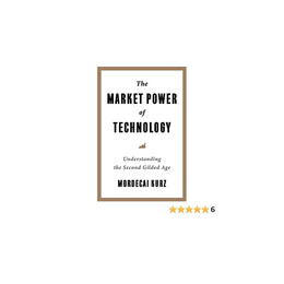 The Market Power of Technology :understanding the Second Gilded Cage