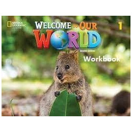 Welcome to our World 1 wb - Amer. ed 2nd ed