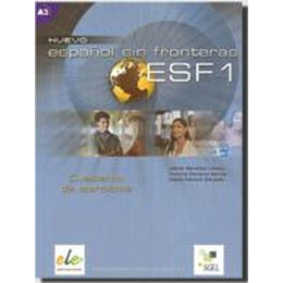 Espanol sin Fronteras 1 a1 + a2 Ejercicios n/e