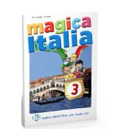 Magica Italia 3 Teachers Guide + 2 Class Audio cds