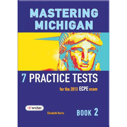 Mastering Michigan 2 Ecpe Practice Tests 2013