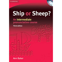 Ship or Sheep? an Intermediate Pronunciation Course sb (+ cd) 3rd ed
