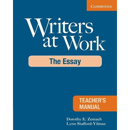 Writers at Work Tchrs :the Essay