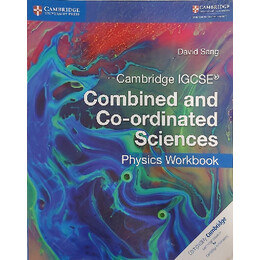 Cambridge Igcse Combined and co-Ordinated Sciences Physics wb