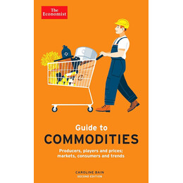 The Economist Guide to Commodities 2nd Edition tpb
