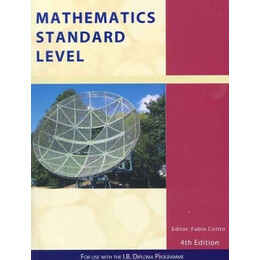 Mathematics Standard Level : for use With the International Baccalaureate Diploma Programme pb