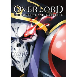Overlord: the Complete Anime Artbook