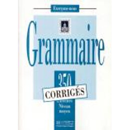 Les 350 Exercices de Grammaire Moyen Corriges
