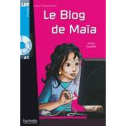 Lff : le Blog de Maia a1 (+ Audio cd)