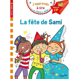 Japprends a Lire Avec Sami et Julie 1: la Fete de Sami Debut de cp