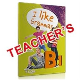 I Like Grammar b1 Tchrs