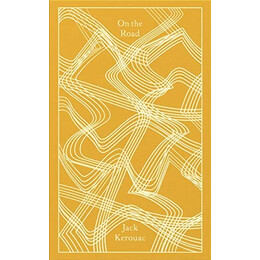 Penguin Classics Clothbound : on the Road hc