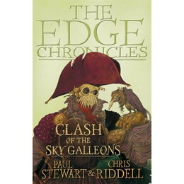 The Edge Chronicles 3: Clash of the sky Galleons the Quint Saga pb b Format