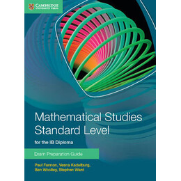Mathematical Studies Standard Level for the ib Diploma: Exam Preparation Guide