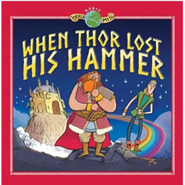 World Myths : When Thor Lost his Hammer
