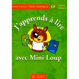J Apprends a Lire Avec Mini Loup 2 Cahier