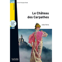 Lff : le Chateau des Carpathes a2 (+ Audio cd)