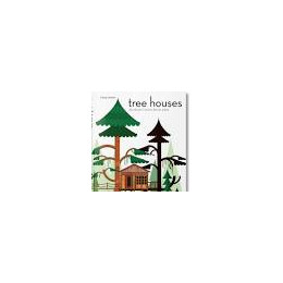Taschen 40th Edition : Tree Houses 40th ed.