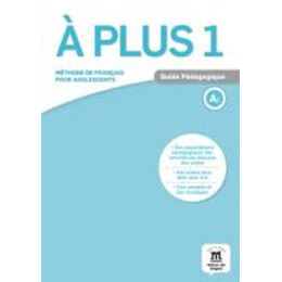 A Plus 1 Guide Pedagogique