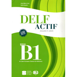 Delf Actif b1 Junior Scolaire (+ 2 cd)