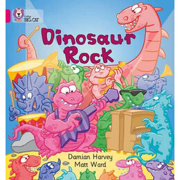 Collins big cat : Dinosaur Rock Band 01a/pink a pb