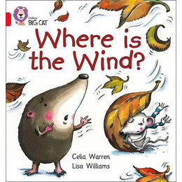 Collins big cat : Where is the Wind? Band 02b/red b pb