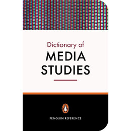 Penguin Dictionary : Media Studies  pb b